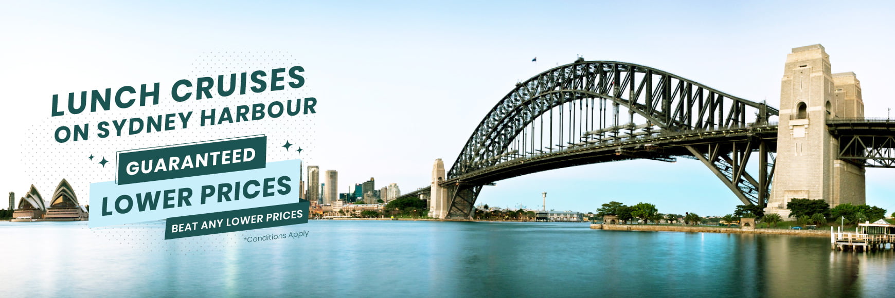 Spectacular lunch cruises on Sydney Harbour at the lowest guaranteed prices